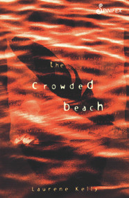 The Crowded Beach by Laurene Kelly, 9781876756062