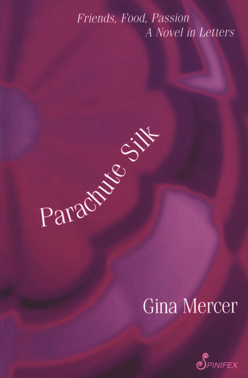 Parachute Silk by Gina Mercer, 9781876756116