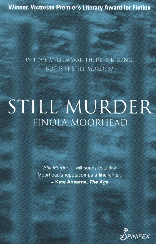 Still Murder by Finola Moorhead, 9781876756338