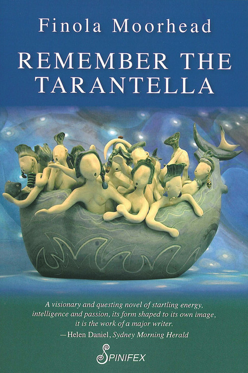 Remember the Tarantella by Finola Moorhead, 9781876756932