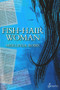 Fish-Hair Woman by Merlinda Bobis, 9781876756970