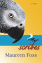 Scribes by Maureen Foss, 9781894759687