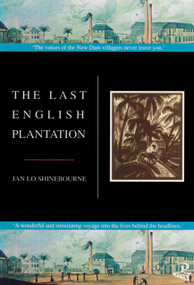The Last English Plantation by Jan Lo Shinebourne, 9781900715331