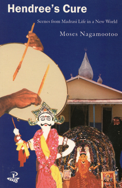Hendree's Cure by Moses Nagamootoo, 9781900715454