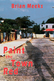 Paint the Town Red by Brian Meeks, 9781900715744