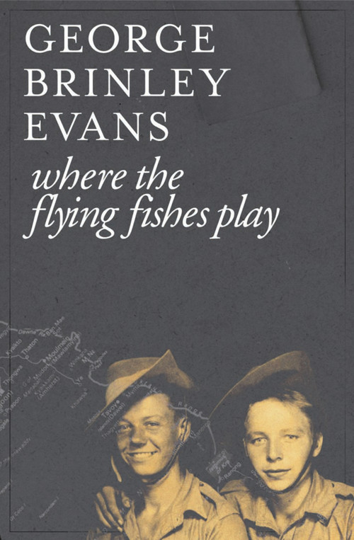 Where the Flying Fishes Play by George Brinley Evans, 9781902638591