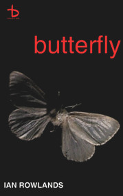 Butterfly - 9781902638966 by Ian Rowlands, 9781902638966