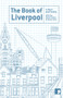 The Book of Liverpool (A City in Short Fiction) by Maria Crossan, Eleanor Rees, 9781905583096