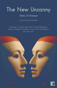 The New Uncanny (Tales of Unease) by Sarah Eyre, Ra Page, 9781905583188
