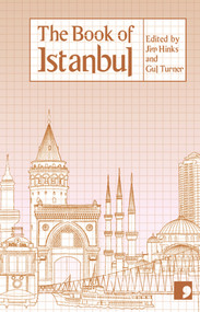 The Book of Istanbul (A City in Short Fiction) by Becky Harrison, Gul Turner, 9781905583317