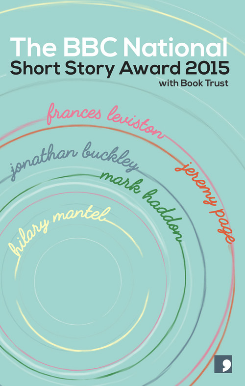BBC National Short Story Award 2015 by Allan Little, 9781905583799