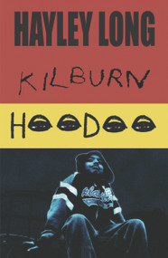 Kilburn Hoodoo by Hayley Long, 9781905762026