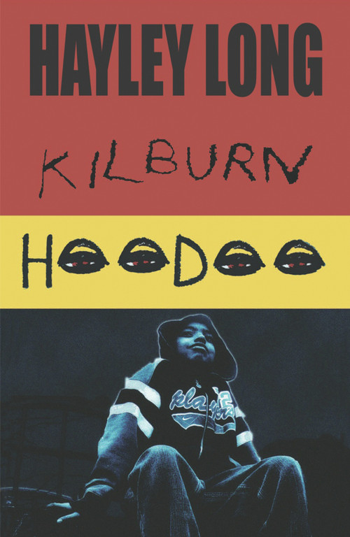 Kilburn Hoodoo by Hayley Long, 9781905762026