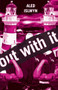 Out With It by Aled Islwyn, 9781905762088