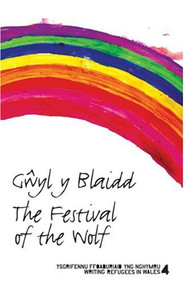 The Festival of the Wolf (G'wyl y Blaidd) by Tom Cheeseman, 9781905762200