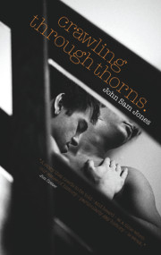 Crawling Through Thorns by John Sam Jones, 9781905762361