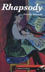 Rhapsody - 9781905762460 by Dorothy Edwards, Chrisopher Meredith, 9781905762460