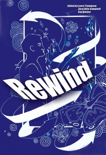 Rewind - 9781905762804 by Laura Thompson, Zara Little-Campbell, Editor 3: Kay Barnes, 9781905762804