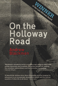 On The Holloway Road by Andrew Blackman, 9781906558086