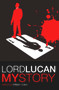 Lord Lucan (My Story) by William Coles, 9781906558116