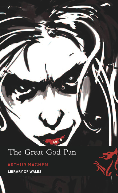 The Great God Pan by Arthur Machen, 9781906998165