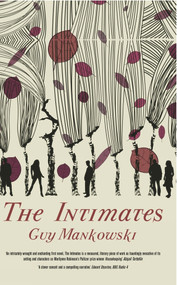 The Intimates by Guy Mankowski, 9781907756467