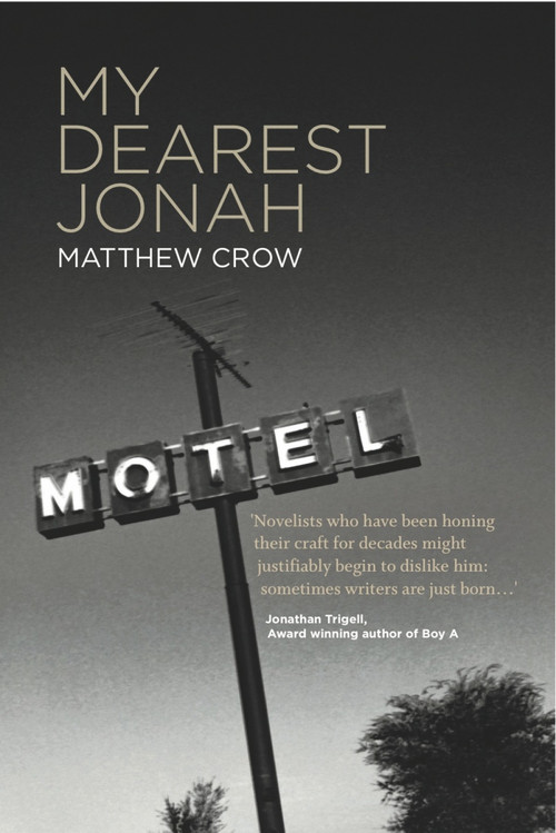 My Dearest Jonah by Matthew Crow, 9781908248251