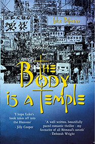 The Body in a Temple: Shocking. Page-Turning. International Crime Thriller. by Luke Bitmead, 9781908248268