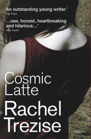 Cosmic Latte by Rachel Trezise, 9781908946942