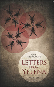 Letters From Yelena by Guy Mankowski, 9781909039100