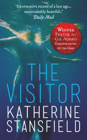 The Visitor - 9781909844094 by Katherine Stansfield, 9781909844094