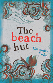 The Beach Hut by Cassandra Parkin, 9781910266502