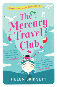 Mercury Travel Club by Helen Bridgett, 9781910453285
