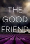 The Good Friend - 9781910453667 by Jo Baldwin, 9781910453667