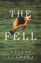 The Fell by Robert Jenkins, 9781910453742