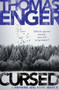 Cursed - 9781910633649 by Thomas Enger, Kari Dickson, 9781910633649