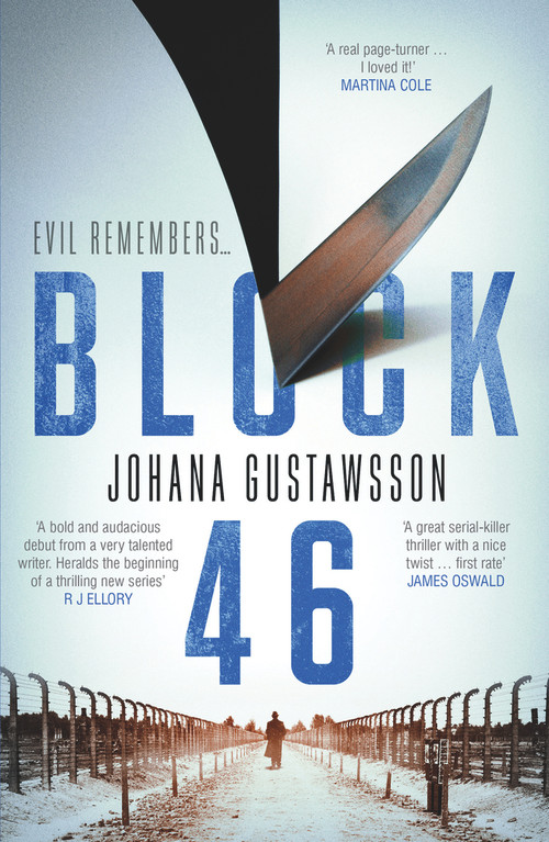 Block 46 by Johana Gustawsson, Maxim Jakubowski, 9781910633700