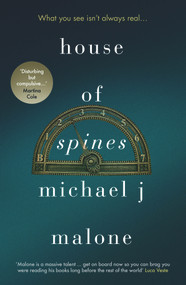 House of Spines by Michael J Malone, 9781910633861