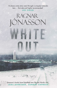 Whiteout - 9781910633892 by Ragnar Jonasson, 9781910633892