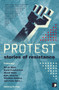 Protest (Stories of Resistance) by Sandra Alland, Martyn Bedford, Kate Clanchy, David Constantine, Frank Cottrell-Boyce, Kit de Waal, Stuart Evers, Maggie Gee, Michelle Green, Andy Hedgecock, Laura Hird, Matthew Holness, Juliet Jacques, Sara Maitland, Courttia Newland, Ra Page, Holl.., 9781910974438