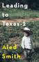 Leading to Texas-2 by Aled Smith, 9781912109111