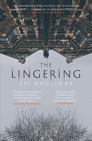 The Lingering by SJI Holliday, 9781912374533
