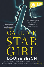 Call Me Star Girl by Louise Beech, 9781912374632
