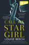 Call Me Star Girl by Louise Beech, 9781912374632