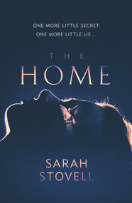 The Home - 9781912374731 by Sarah Stovell, 9781912374731