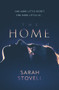 The Home - 9781912374731 by Sarah Stovell, 9781912374731