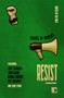 Resist (Stories of Uprising) by Julia Bell, Bidisha Bidisha, SJ Bradley, Jude Brown, Lucy Caldwell, Steve Chambers, Martin Edwards, Uschi Gatward, Luan Goldie, Gaia Holmes, Nikita Lalwani, Zoe Lambert, Anna Lewis, Irfan Master, Donny O'Rourke, Kamila Shamsie, Karline Smith, Kim S.., 9781912697311