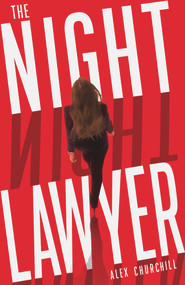 The Night Lawyer by Alex Churchill, 9781913062262