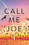 Call Me Joe by Andrew Crofts, Martin Van Es, 9781913062354