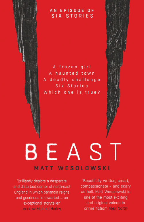 Beast - 9781913193133 by Matt Wesolowski, 9781913193133